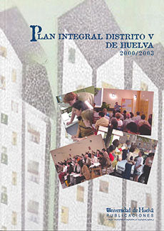 Plan integral distrito V de Huelva, de Asensio Coto | portada del libro