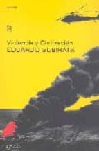 VIOLENCIA Y CIVILIZACION, de Eduardo Subirats | portada del libro