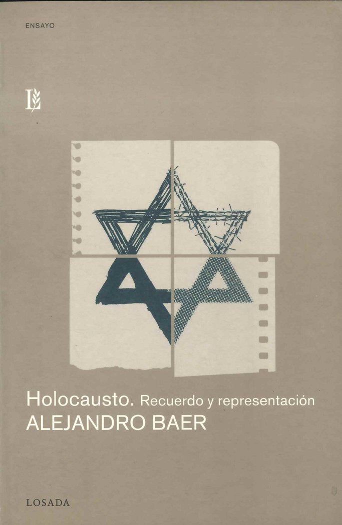 HOLOCAUSTO RECUERDO Y REPRESENTACION, de Baer, Alejandro | portada del libro