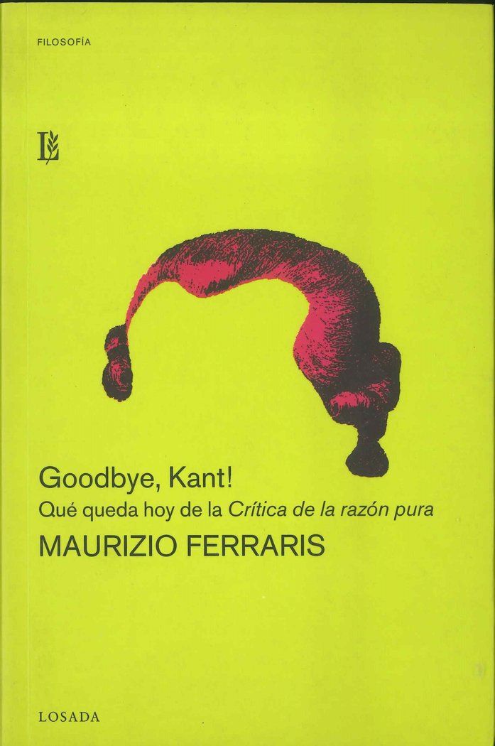 Goodbye, Kant!, de Ferraris, Maurizio | portada del libro