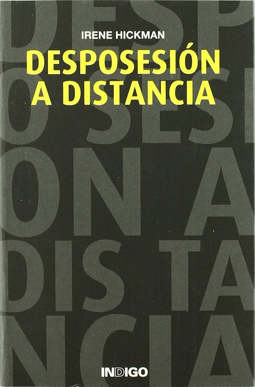 Desposesión a distancia, de Irene | portada del libro