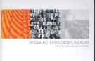 ARQUITECTURAS DESPLAZADAS: ARQUITECTURAS DEL EXILIO ESPAÑOL, de VV.AA. | portada del libro