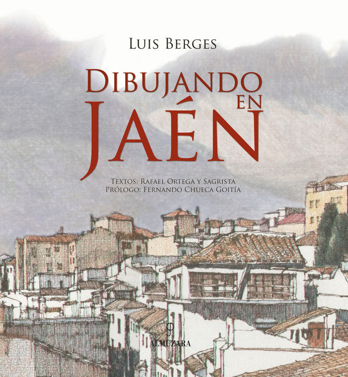 DIBUJANDO JAEN, de Berges Roldán | portada del libro