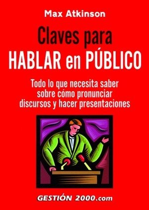 Claves para hablar en público, de Atkinson | portada del libro