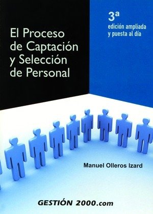 El proceso de captación y selección de personal, de Olleros Izard | portada del libro