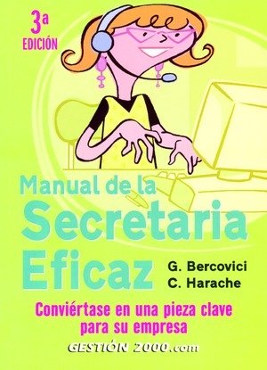 Manual de la secretaria eficaz, de Bercovici, Geneviève | portada del libro
