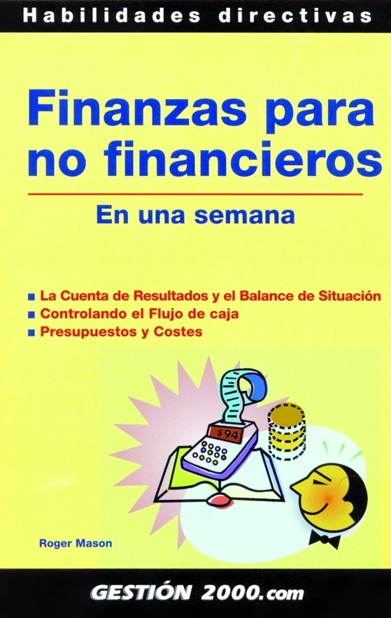 Finanzas para no financieros, de Mason | portada del libro