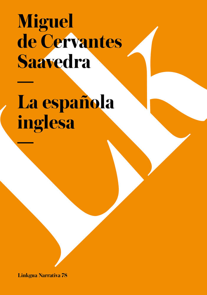 La española inglesa, de del Cervantes Saavedra, Miguel | portada del libro