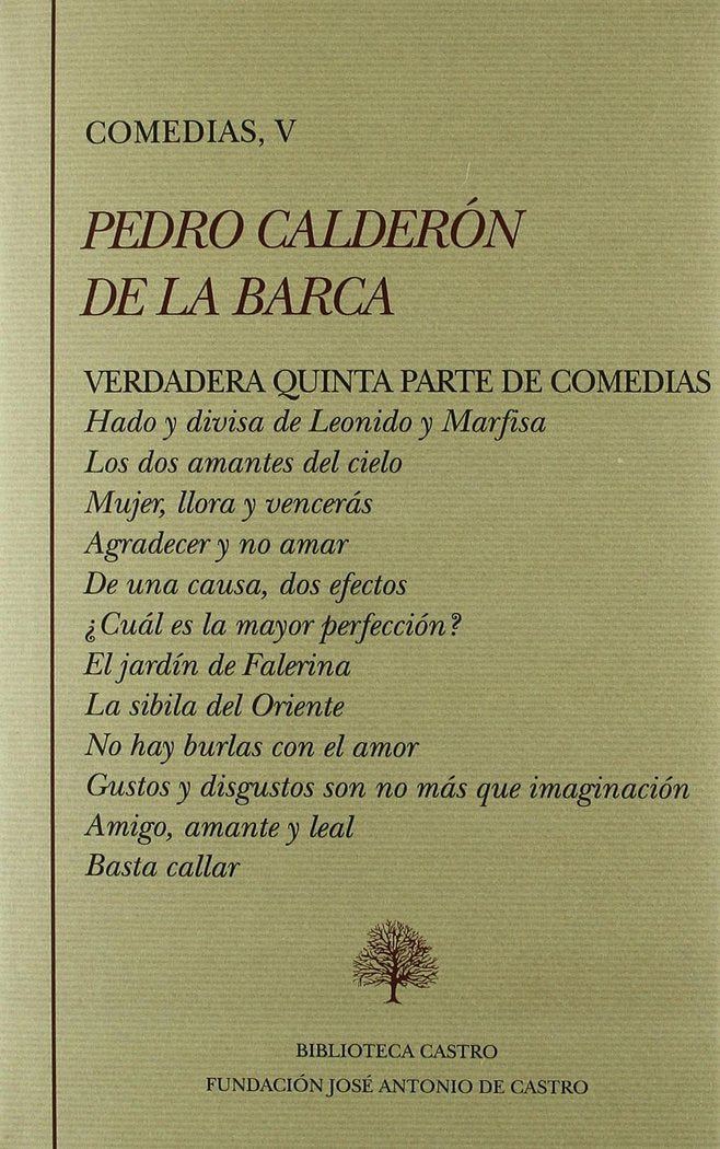 COMEDIAS. TOMO V, de CALDERóN DE LA BARCA | portada del libro
