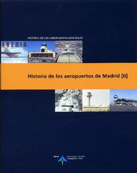 Historia de los aeropuertos de Madrid, de Utrilla, Luis | portada del libro
