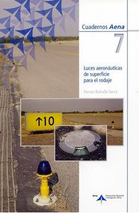 Luces aeronáuticas de superficie para el rodaje, de Balcells, Ferrán | portada del libro