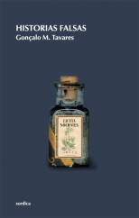 Historias falsas, de Tavares, Gonçalo M. | portada del libro