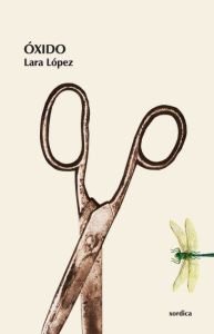 Óxido, de López, Lara | portada del libro