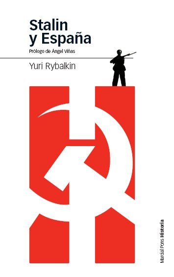 STALIN Y ESPAÑA, de Rybalkin, Yuri | portada del libro