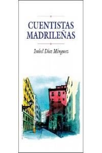 Cuentistas madrileñas, de Díez Ménguez, Isabel | portada del libro
