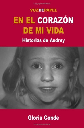 En el corazón de mi vida, de CONDE PONS | portada del libro