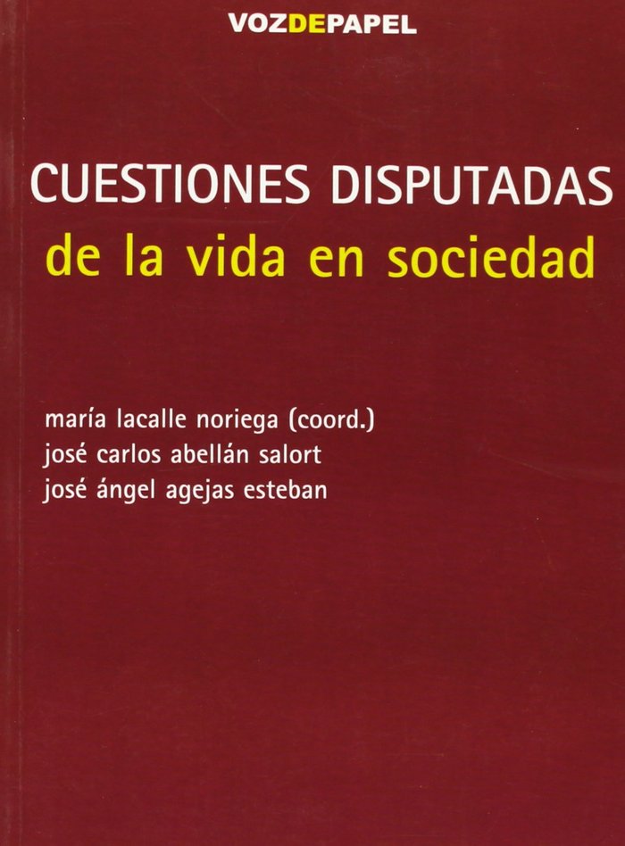 Cuestiones disputadas de la vida en sociedad, de LACALLE NORIEGA | portada del libro