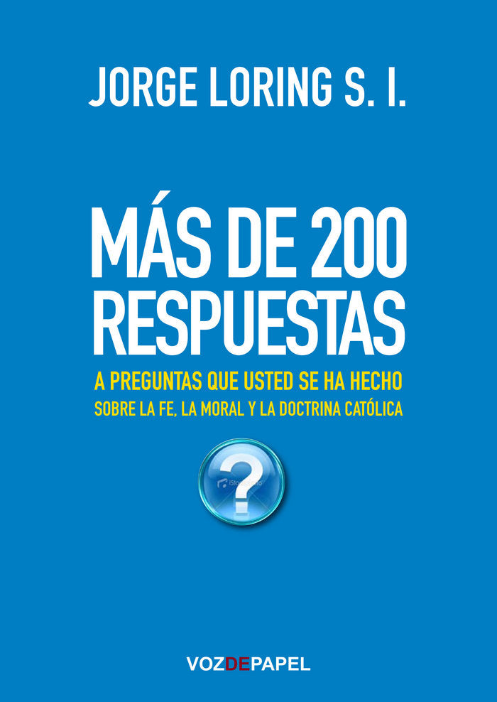 Más de 200 respuestas, de Loring, Jorge | portada del libro