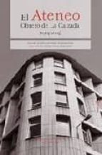 El Ateneo Obrero de la Calzada (1904-2004), de Leonardo Borque López | portada del libro