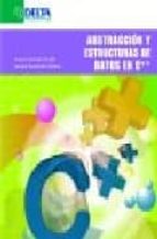 Abstracción y estructura de datos en C++, de Antonio Garrido Carrillo | portada del libro