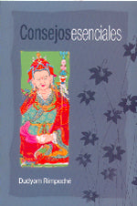 CONSEJOS ESENCIALES, de RIMPOCHE, DUDJOM | portada del libro