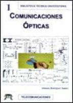 Comunicaciones ópticas, de ANTONIO RODRIGUEZ SUAREZ | portada del libro