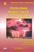 PROBLEMAS RESUELTOS DE ELECTROTECNIA, de CASTRO FERNANDEZ | portada del libro