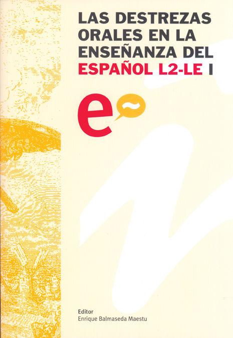 Las destrezas orales en la enseñanza del español L2-LE, de Liskin-Gasparro | portada del libro