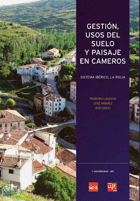 Gestión, usos del suelo y paisaje en Cameros (Sistema Ibérico, La Rioja), de Lasanta | portada del libro