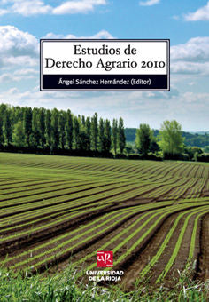 Estudios de derecho agrario 2010, de Sánchez Hernández | portada del libro