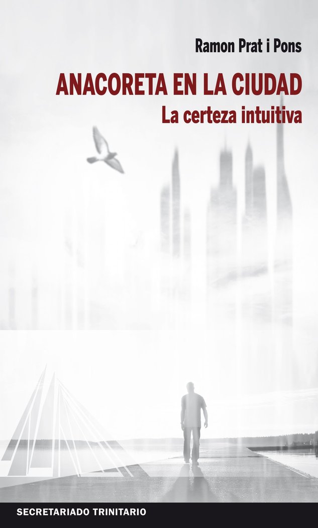 ANACORETA EN LA CIUDAD, de PRAT I PONS | portada del libro
