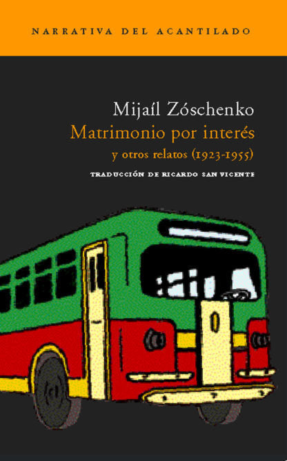Matrimonio por interés, de Zóschenko, Mijaíl | portada del libro