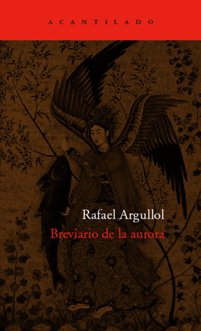 Breviario de la aurora, de Argullol Murgadas, Rafael | portada del libro