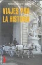 VIAJES POR LA HISTORIA CV-47, de Pablo Ignacio de Dalmases | portada del libro