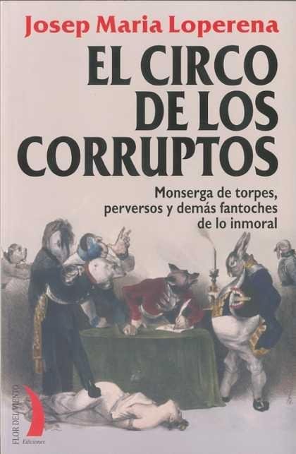 CIRCO DE LOS CORRUPTOS, de LOPERENA, JOSEP MARIA | portada del libro