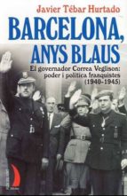 BARCELONA ANYS BLAUS LL-17, de Javier Tébar Hurtado | portada del libro