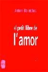 El petit llibre de l'amor, de Bolinches Sánchez, Antonio | portada del libro