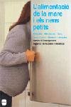 L'alimentació de la mare i els nens petits., de Centre ensenyament Sup. Nutric. | portada del libro