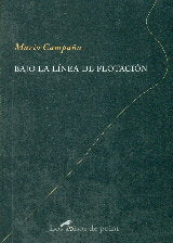 Bajo la l¡nea de flotación, de CAMPAÑA | portada del libro