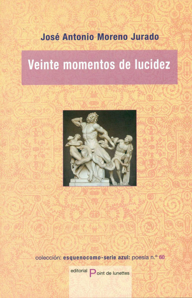 VEINTE MOMENTOS DE LUCIDEZ, de MORENO JURADO | portada del libro