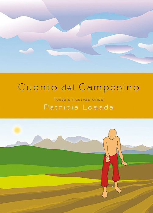 Cuento del campesino, de Losada, Patricia | portada del libro
