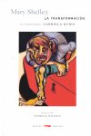 La transformación, de Shelley, Mary | portada del libro