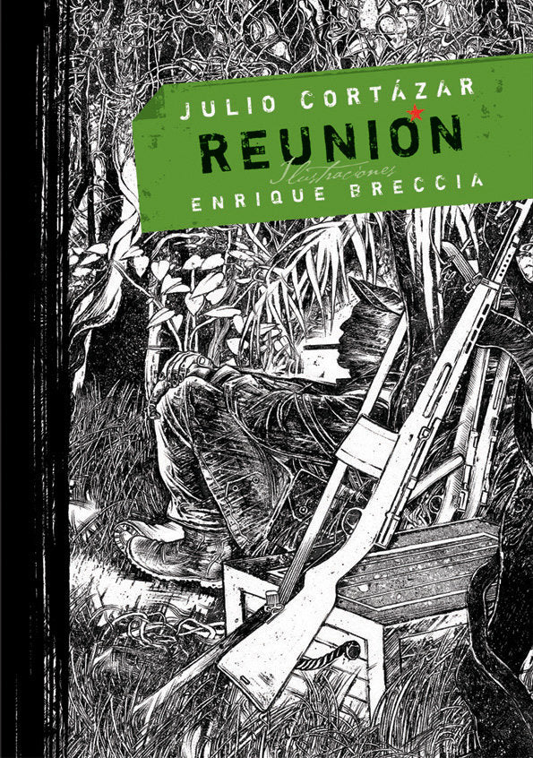 REUNION **, de CORTAZAR | portada del libro
