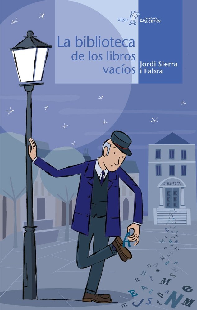 BIBLIOTECA DE LOS LIBROS VACIOS, LA, de Jordi Sierra i Fabra | portada del libro
