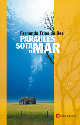 Paraules sota el mar, de TRIAS DE BES, FERNANDO | portada del libro