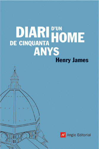 Diari d'un home de cinquanta anys, de James, Henry | portada del libro