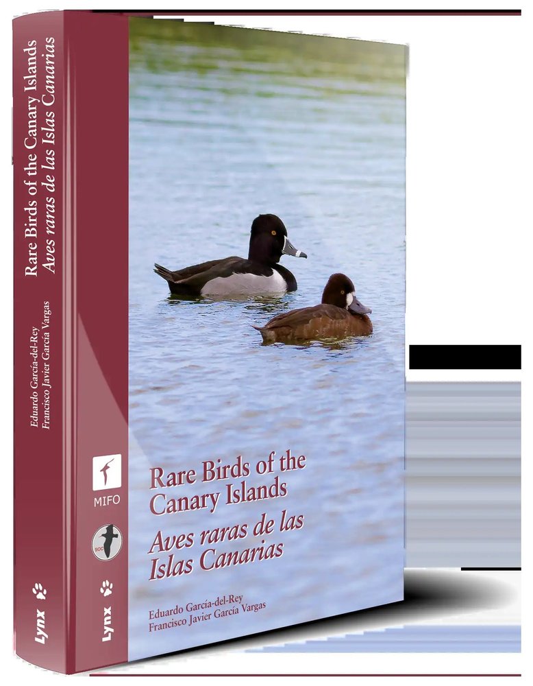 Rare Birds in the Canary Islands / Aves raras de las Islas Canarias, de Garcia-del-Rey, Eduardo | portada del libro
