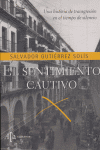 El sentimiento cautivo, de GUTIERREZ SOLIS | portada del libro