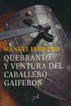 Quebranto y ventura del caballero Gaiferos, de FERRZND | portada del libro