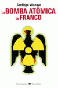 La bomba atòmica de Franco, de Vilanova | portada del libro